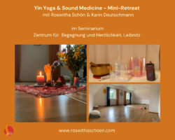 Yin Yoga & Sound Medicine Mini-Retreat - Loslassen & Kraft tanken - im Seminarium Leibnitz