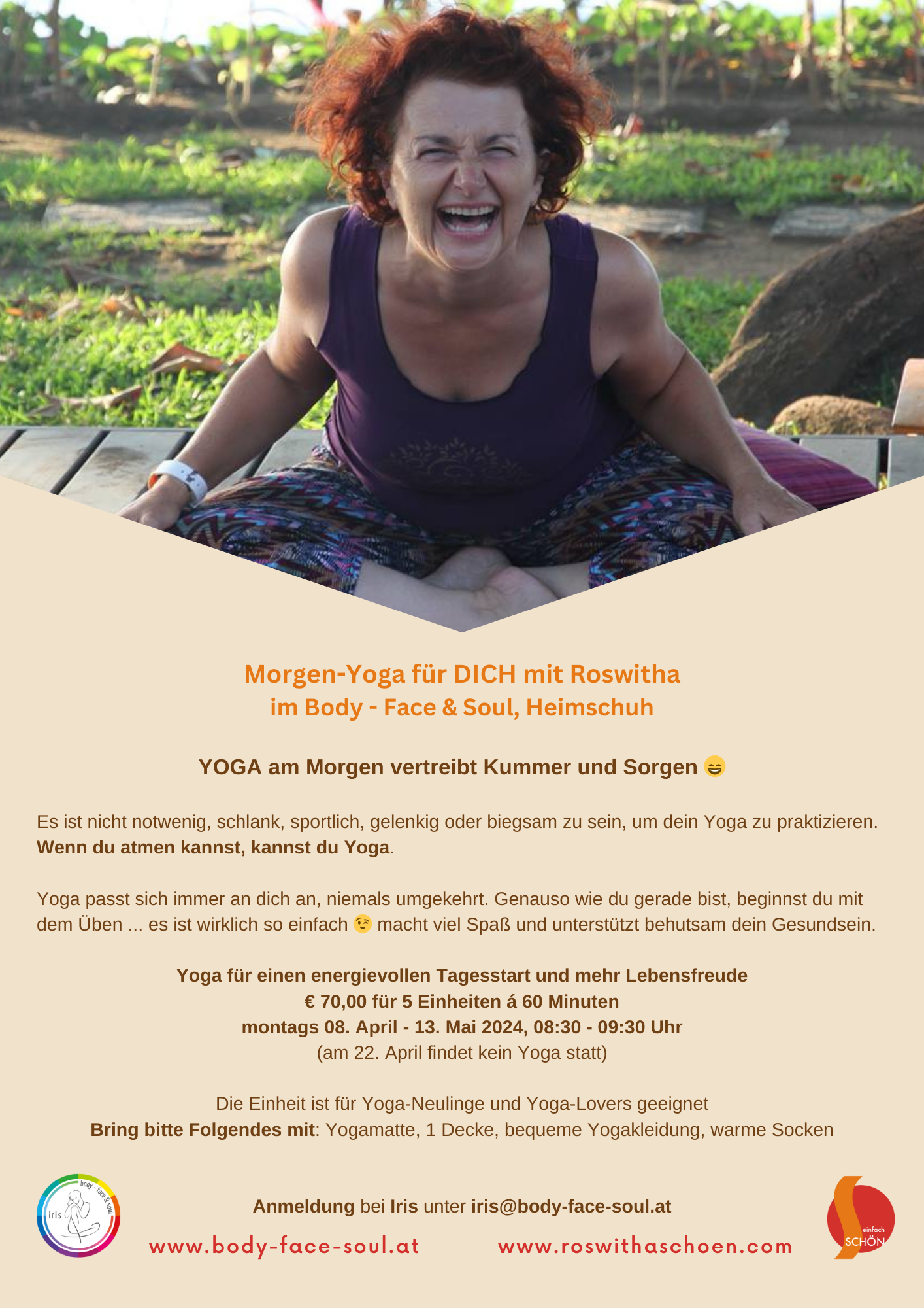 YOGA am Morgen vertreibt Kummer und Sorgen, Heimschuh