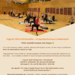 YOGA vertreibt Kummer und Sorgen, Gabersdorf