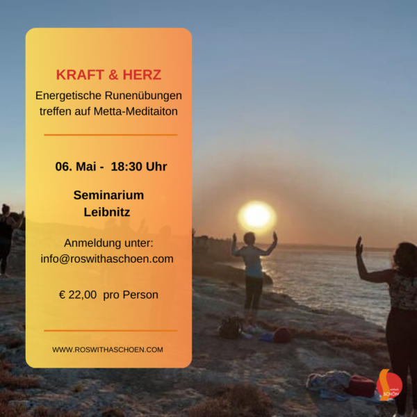 Kraft & Herz - eine Einheit für dein Energiefeld, Seminarium Leibnitz