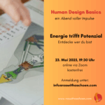 Energie trifft Potenzial - Entdecke wer du bist - Impulsvortrag, online via Zoom