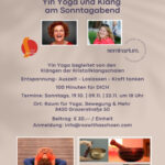 Lazy Sunday "Yin Yoga & Soundhealing", Leibnitz