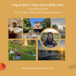 Yoga & Mehr - Dolce Vita in Bella Italia, Casa Bea Grado